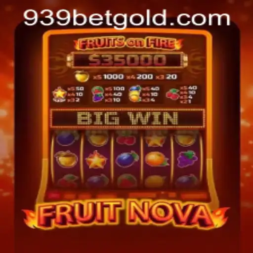 Unlocking the Excitement of FruitNova: A Comprehensive Guide