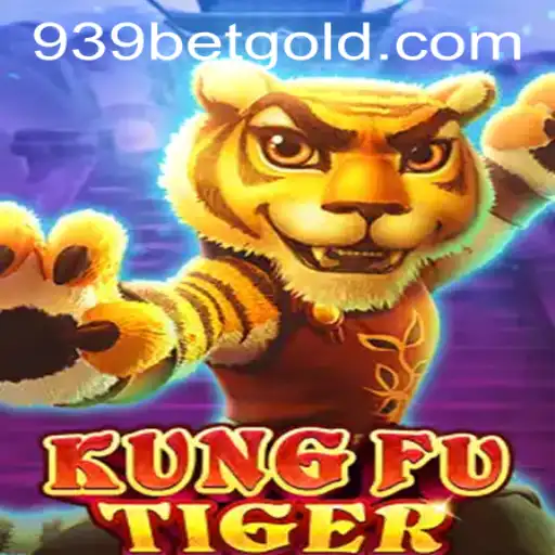 Explore the Exciting World of KungFuTiger and 939bet PH Login