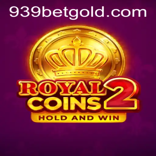 Unveiling RoyalCoins2: An In-Depth Guide with 939bet PH Login